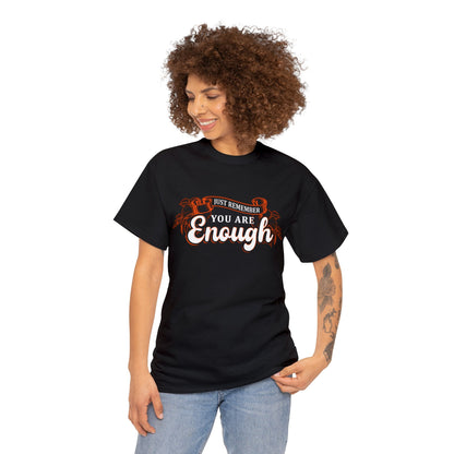 You Are Enough - Tee