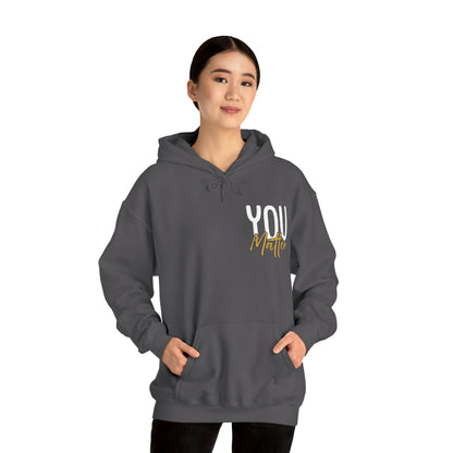 You Matter - Hoodie