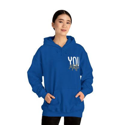 You Matter - Hoodie