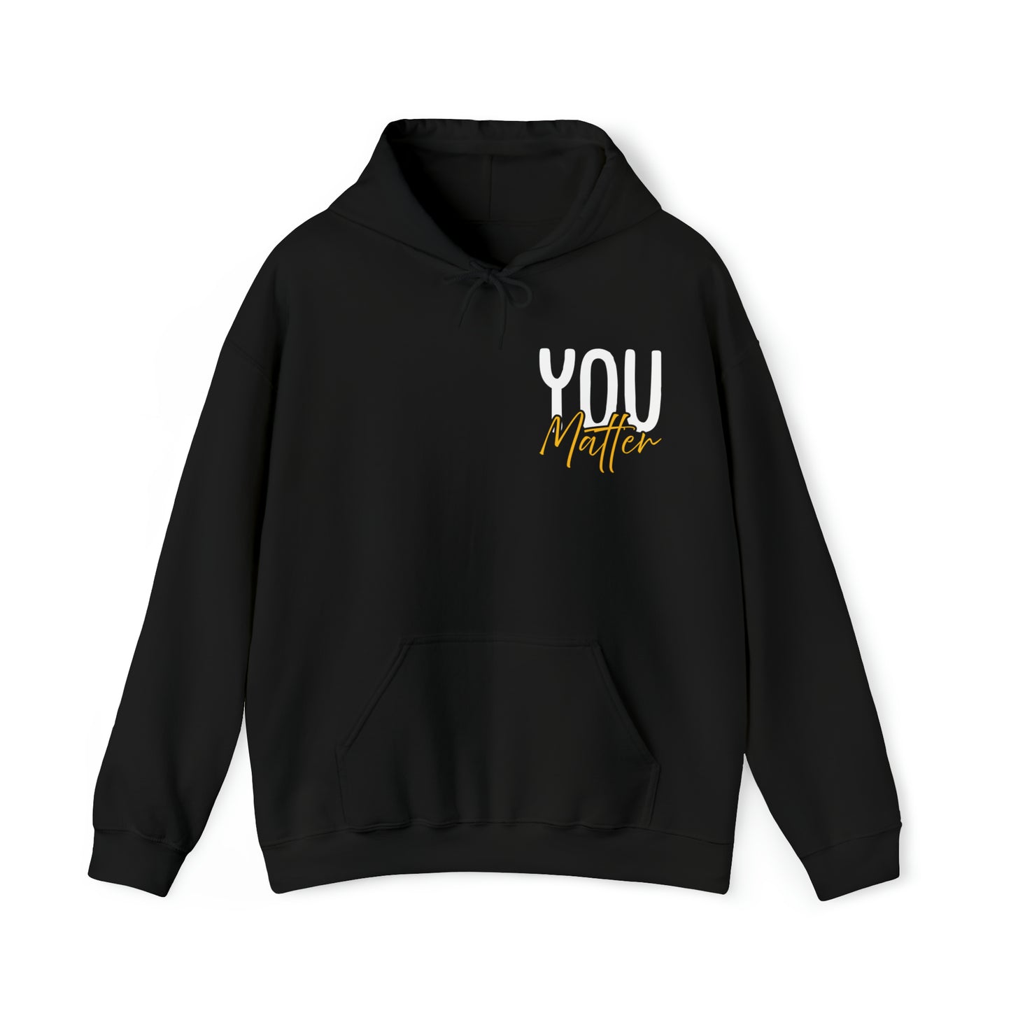 You Matter - Hoodie