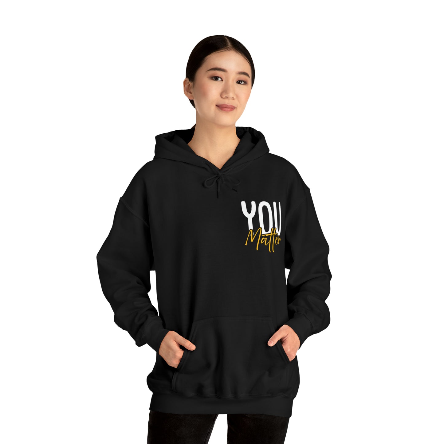 You Matter - Hoodie