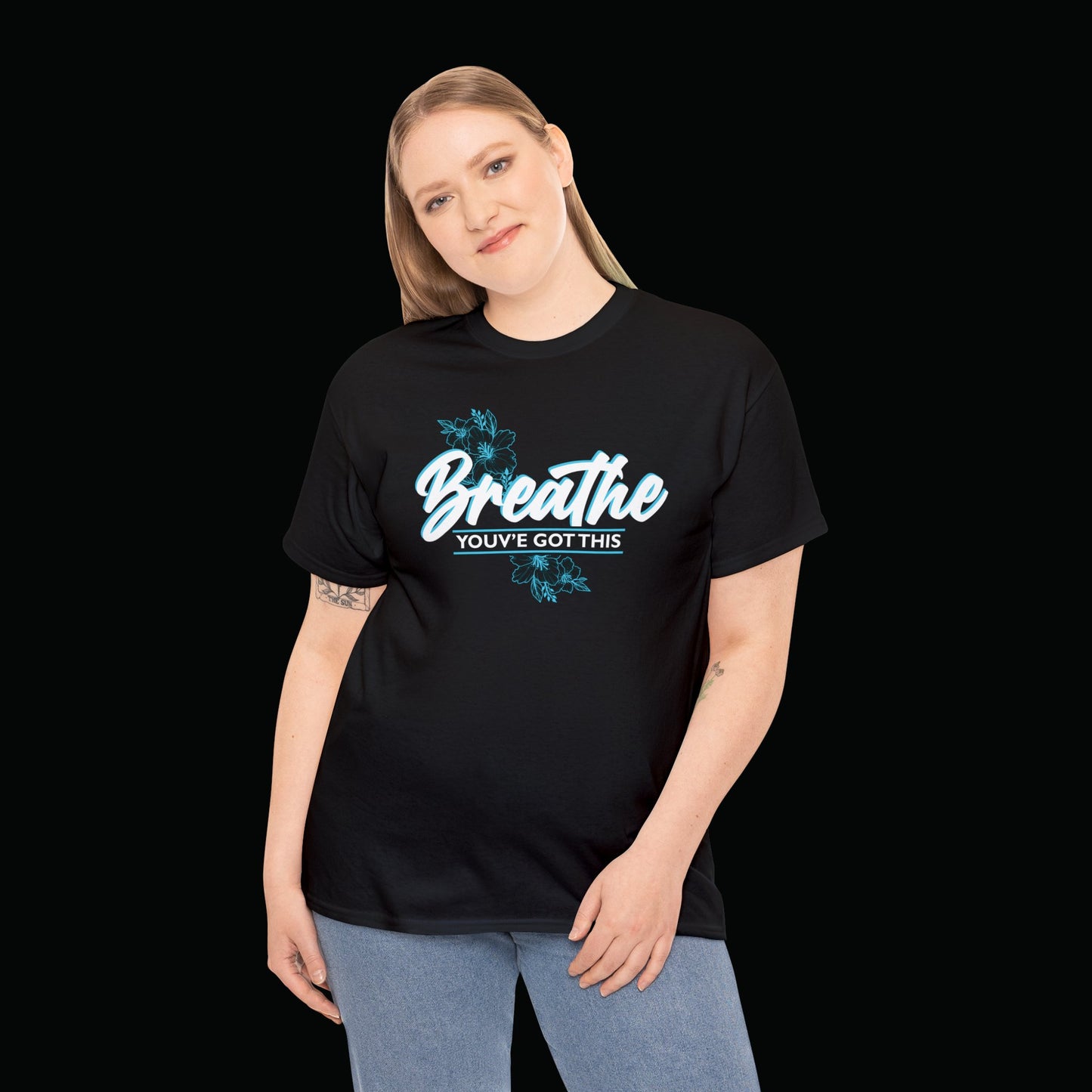 Breathe, You've Got This - Tee