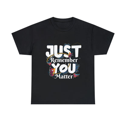 You Matter - Tee - Black